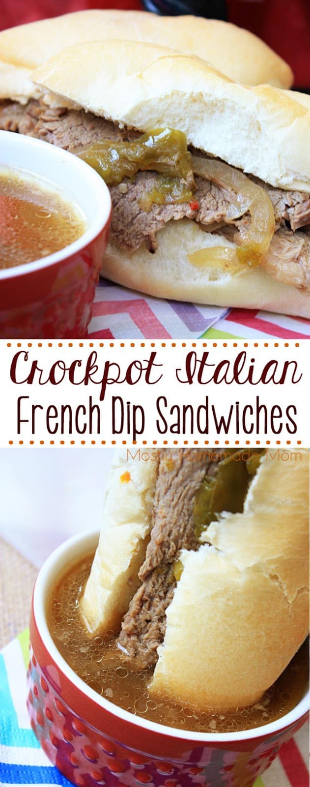 Crockpot Italian French Dip Sandwiches - Mostly Homemade Mom