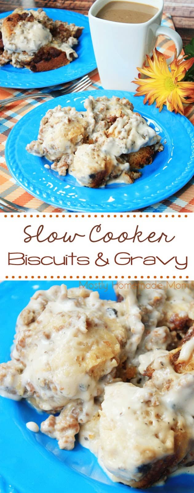 Slow Cooker Biscuits and Gravy - Mostly Homemade Mom