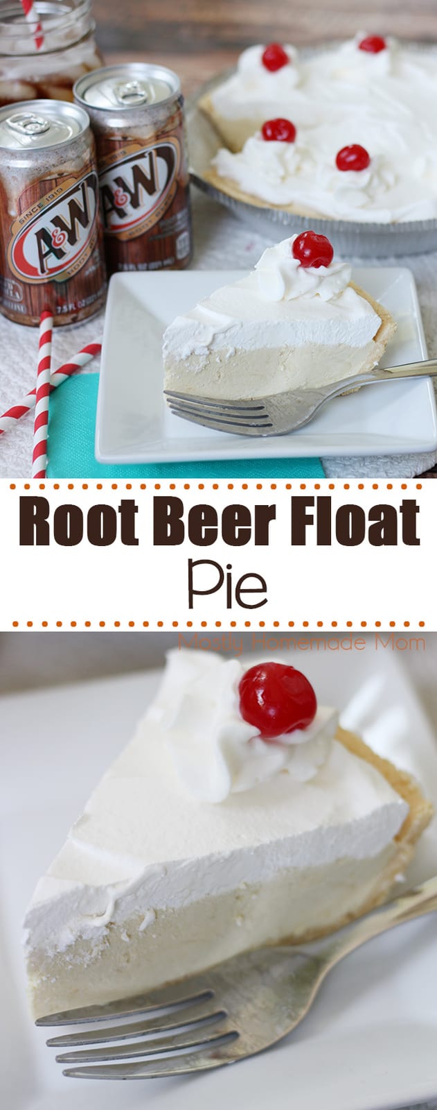 Root Beer Float Pie - Mostly Homemade Mom